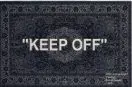 Off-White Rug "Keep Off" — USFans Spreadsheet photo 1